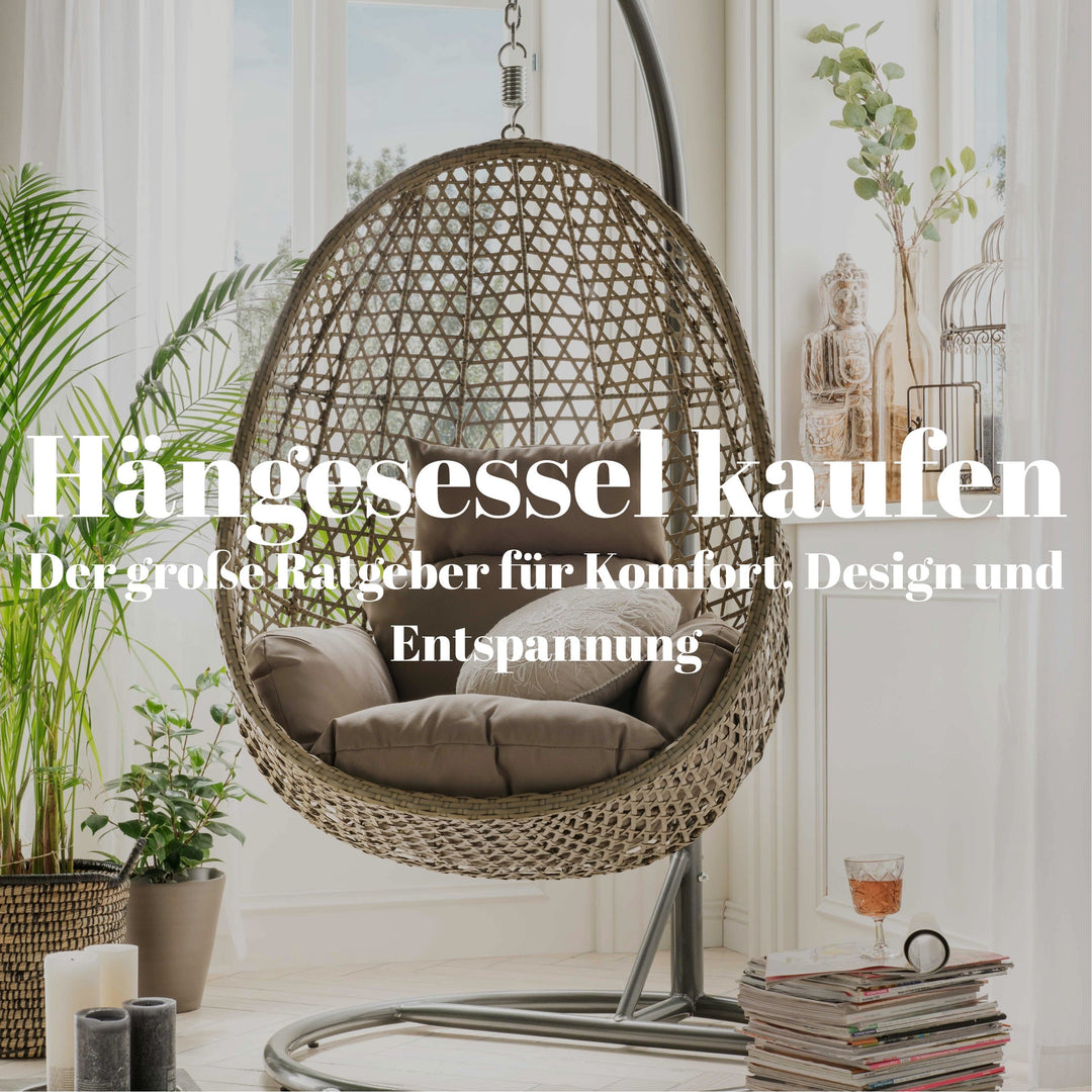 Hängesessel kaufen: Der große Ratgeber für Komfort, Design und Entspannung