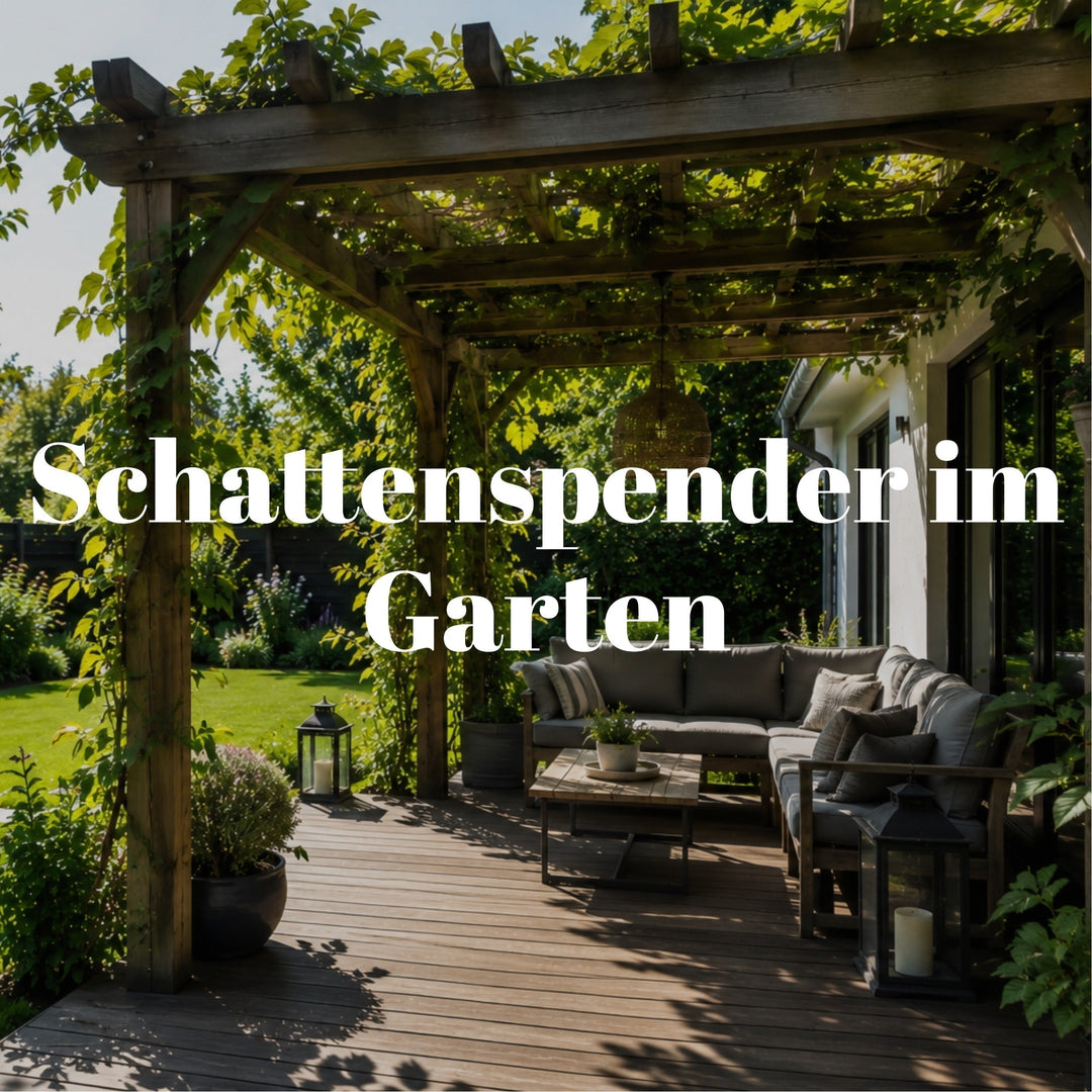 Schattenspender im Garten